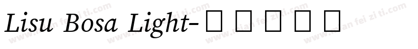 Lisu Bosa Light字体转换